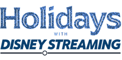 Holidays banner with the word 'Holidays' in blue glitter and the Disney Streaming logo beneath it.