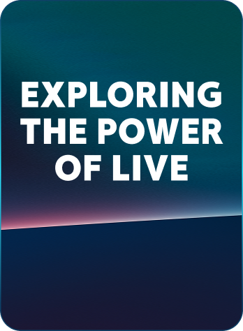 Banner with the words 'EXPLORING THE POWER OF LIVE' on a teal-to-navy gradient background with rounded corners